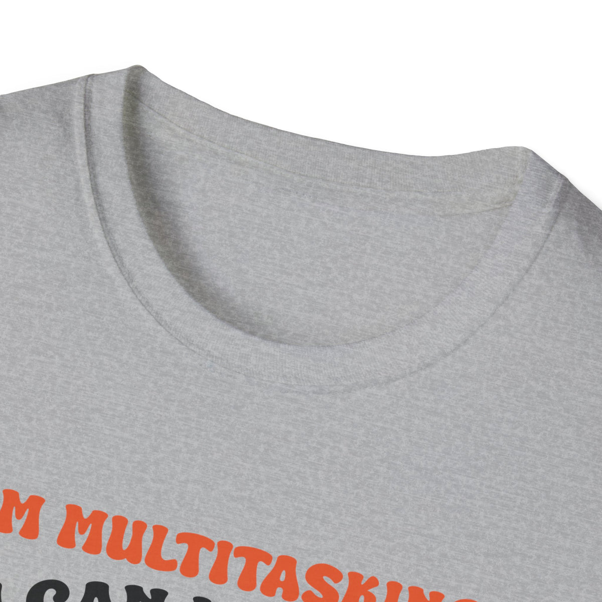 Multitasking Unisex Softstyle T-Shirt