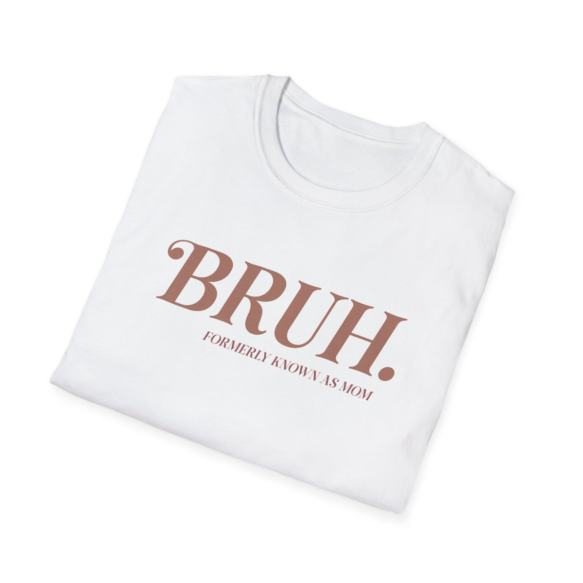 Bruh Unisex Softstyle T-Shirt