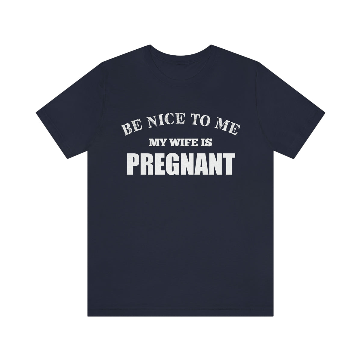 Unisex Jersey Short Sleeve Tee- Be Nice To Me