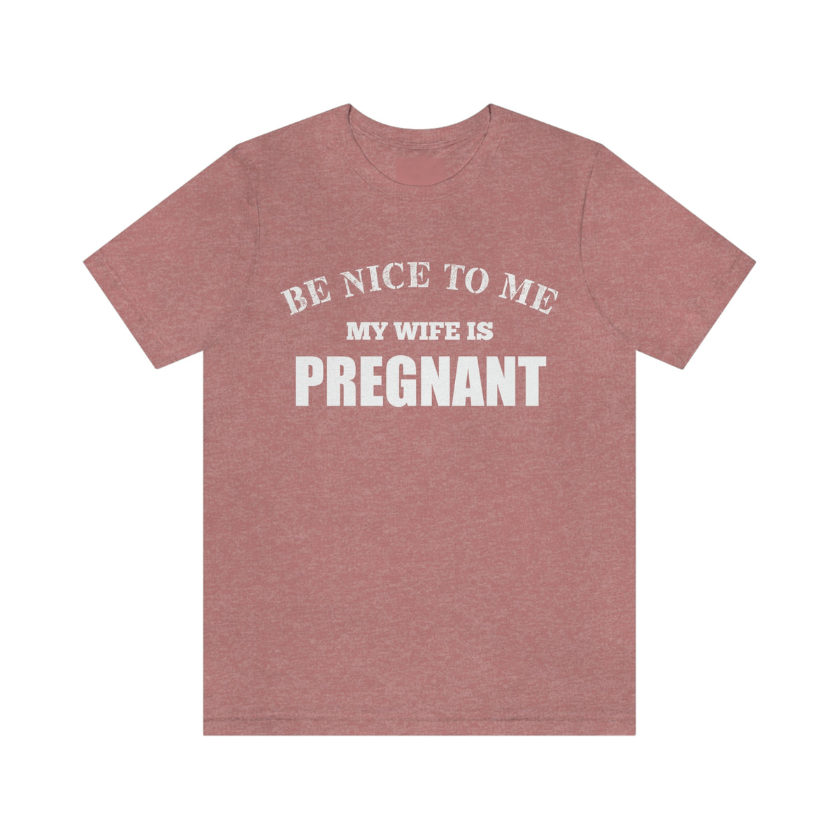 Unisex Jersey Short Sleeve Tee- Be Nice To Me