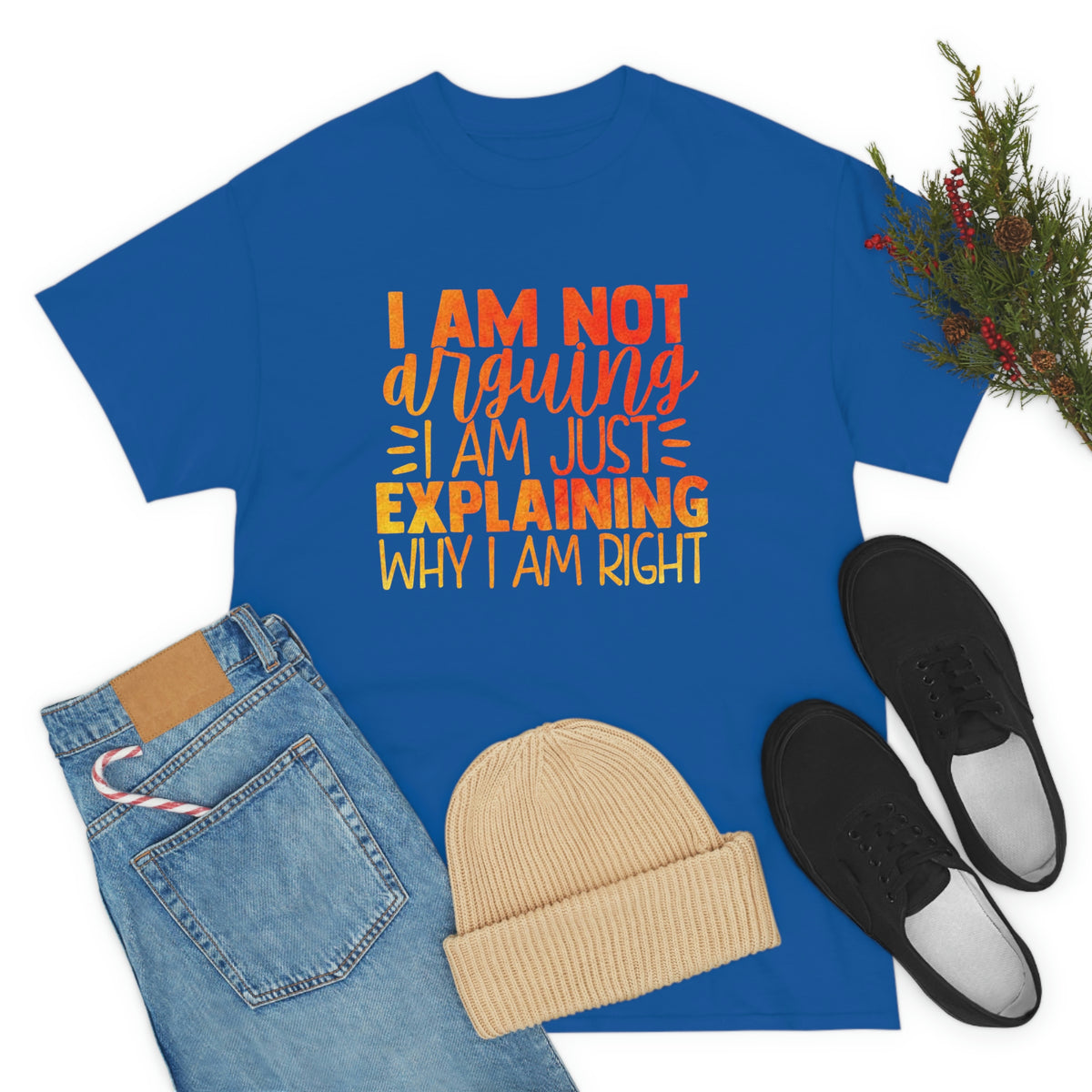 Unisex Heavy Cotton Tee- I'm Not Arguing