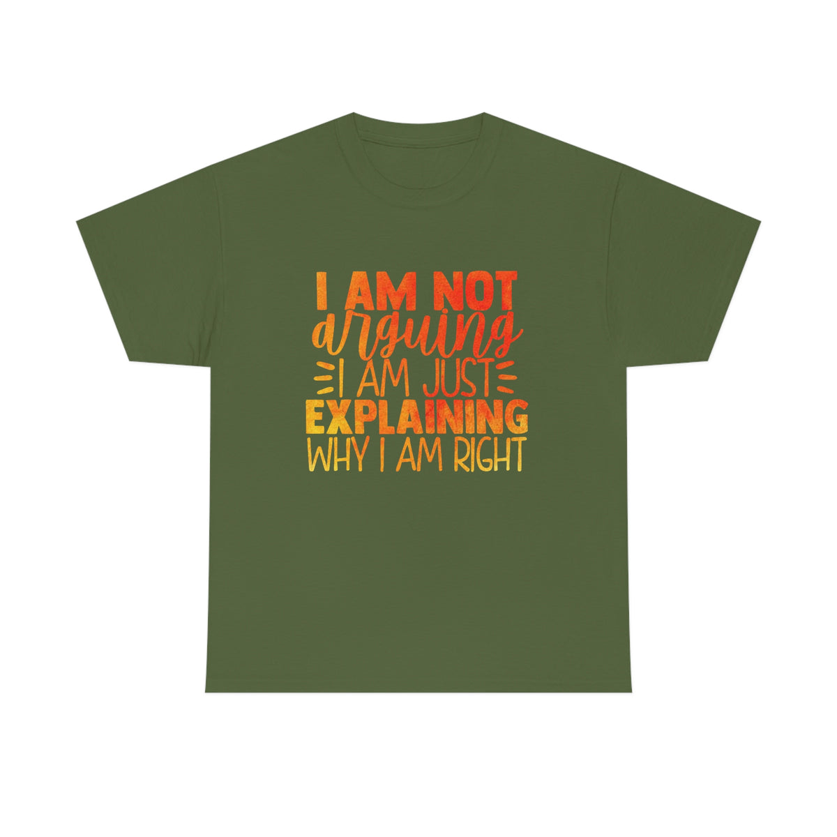 Unisex Heavy Cotton Tee- I'm Not Arguing